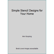 Angle View: Simple Stencil Designs for Your Home [Hardcover - Used]