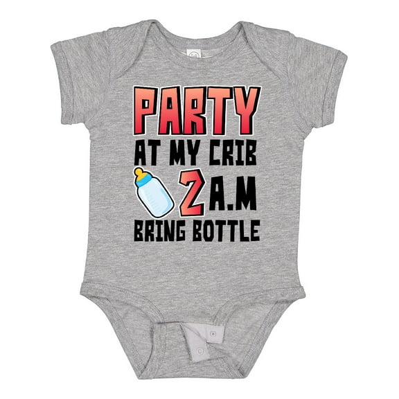 Party at My Crib 2 a.m. Bring Bottle Baby Humor Infant Creeper