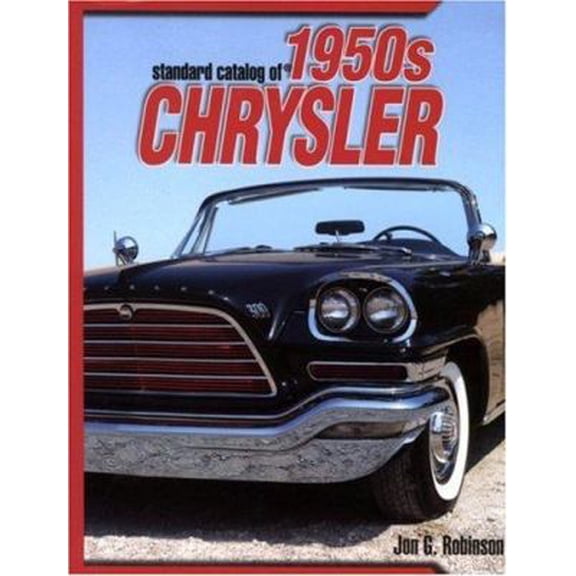 Pre-Owned Standard Catalog of 1950s Chrysler (Paperback) 0896892492 9780896892491