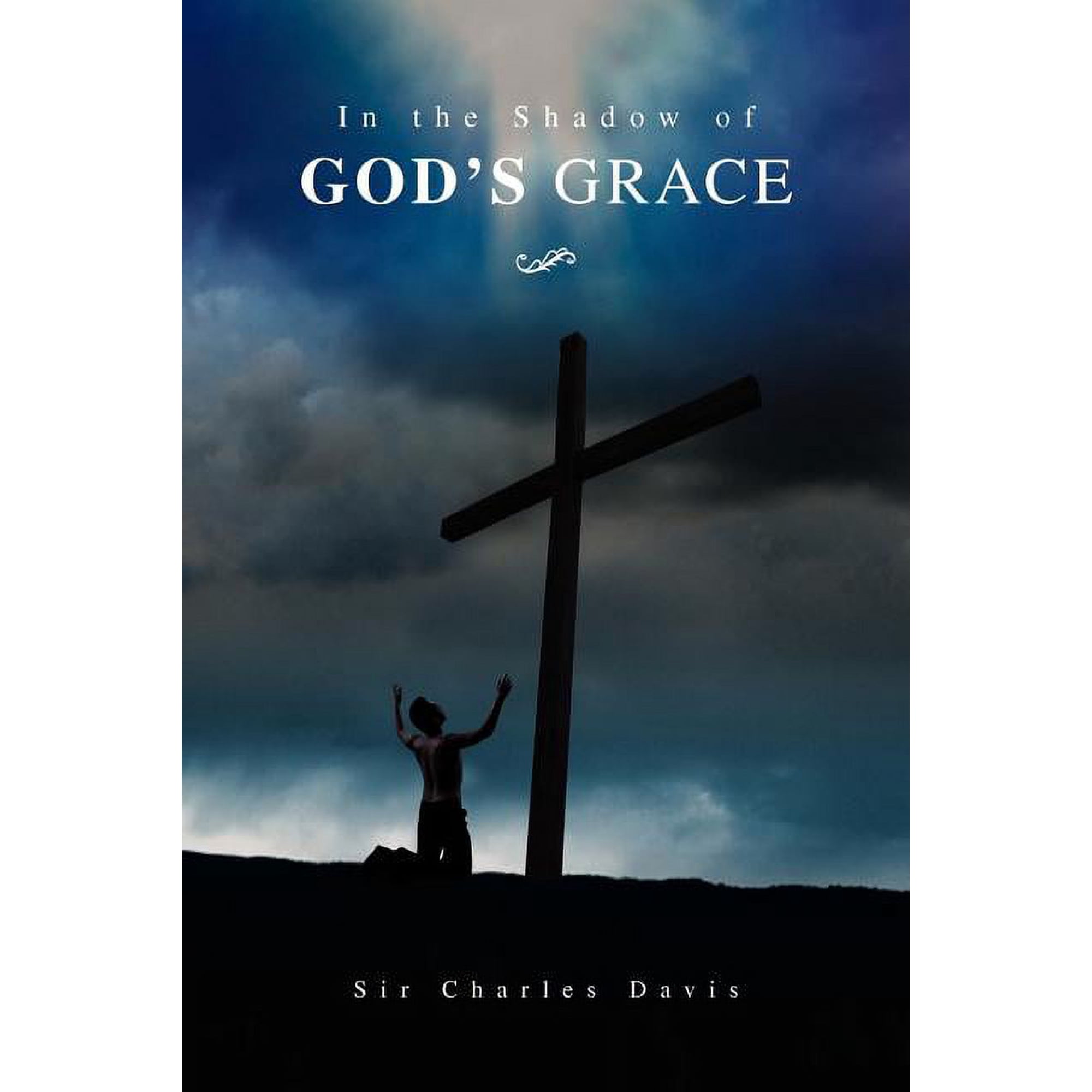 In the Shadow of God s Grace (Paperback)