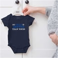thumbnail image 5 of My Uncle Is Better Than Yours Romper Boys or Girls Infant Baby Brisco Brands 12M, 5 of 6