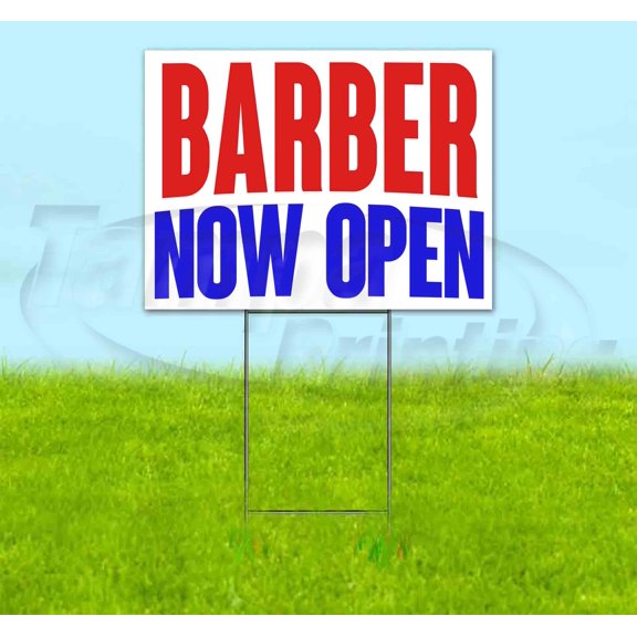 Barber Now Open (18" x 24") Yard Sign, Includes Metal Step Stake