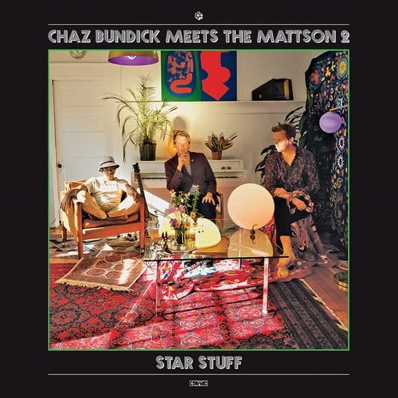 Chaz Meets the Mattson 2 Bundick - Star Stuff - Music & Performance - CD