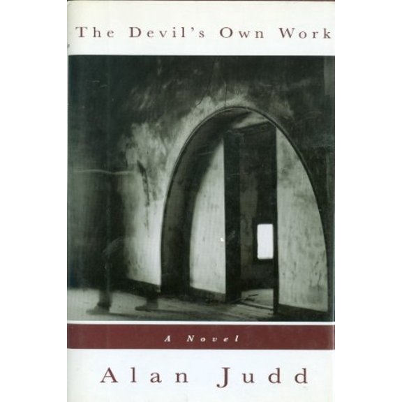 Pre-Owned The Devil's Own Work: A Novel Hardcover