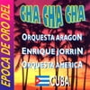 Cuba: Epoca De Oro Cha Cha Cha