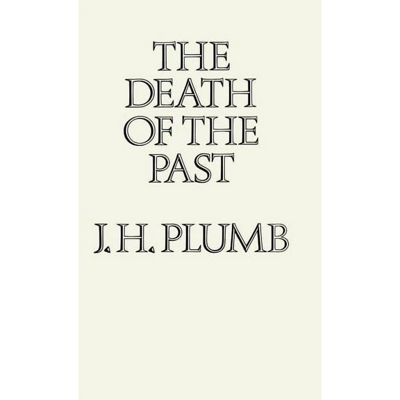 Death of the Past, (Hardcover)