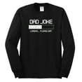 thumbnail image 2 of Wild Bobby, Dad Joke Loading Hilarious Funny Dad Granpa Daddy Fathers Day Gift | Mens Father's Day Long Sleeve T-Shirt, Black, Small, 2 of 4
