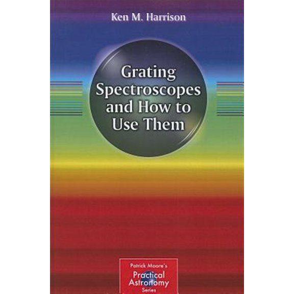 Pre-Owned Patrick Moore Practical Astronomy: Grating Spectroscopes and How to Use Them (Paperback)