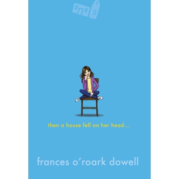 Then a House Fell on Her Head . . ., (Hardcover)