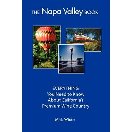 The Napa Valley Book - Paperback (Best Way To See Napa Valley)