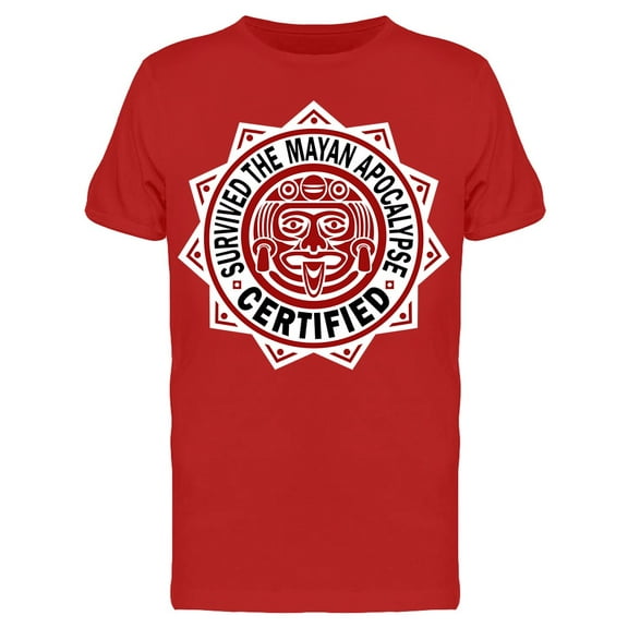 Survived The Mayan Apocalypse T-Shirt Men -Image by Shutterstock, Male Large