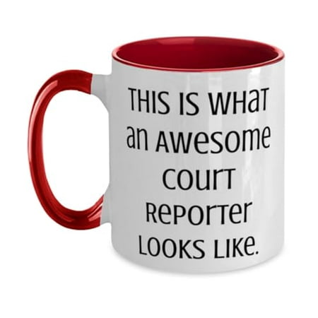 

Motivational Court reporter Two Tone 11oz Mug This is What Gifts For Coworkers Present From Coworkers Cup For Court reporter