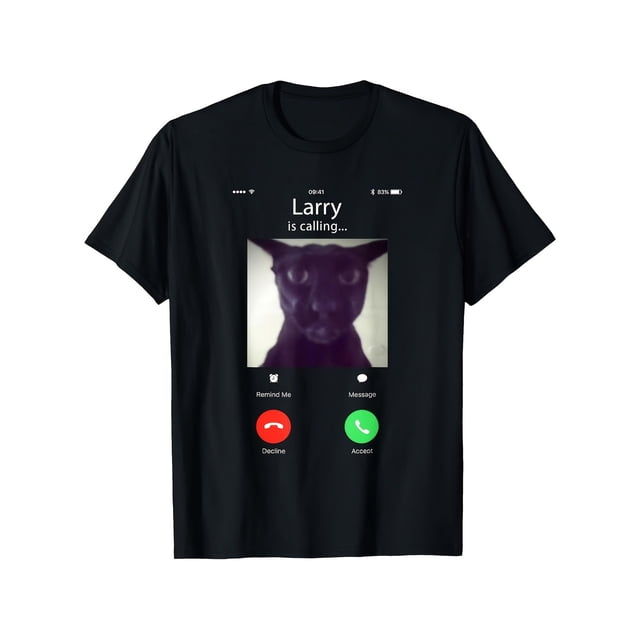 Devil Larry Cat and Larry Is Calling Bold Lettering Graphic Unisex T-Shirt G118, up to Size 5XL