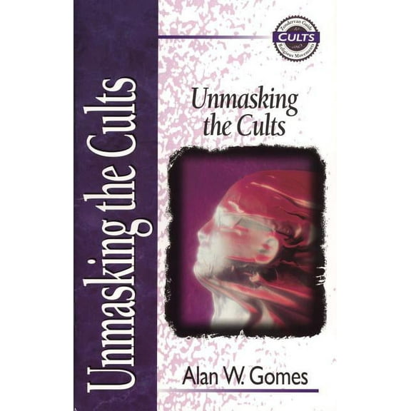 Zondervan Guide to Cults and Religious M Unmasking the Cults, (Paperback)