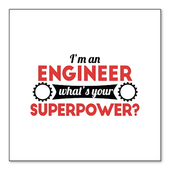 DistinctInk Custom Bumper Sticker - 10" x 10" Decorative Decal - White Background - I'm an Engineer What's Your Superpower