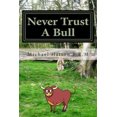 thumbnail image 1 of Never Trust a Bull: Cathy's Story, 1 of 1