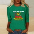 thumbnail image 2 of ibuvkizy Womens Black History Month 3/4 Sleeve T-shirts,Ladies' Black Month Fashion Printed Round Neck 3/4 Sleeve T-shirt Loose Top,Green,XXXL, 2 of 4