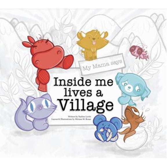 Pre-Owned My Mama Says Inside Me Lives A Village, Toddler & Children's Feelings Book about Emotions for Boy & Girl (Hardcover) 0578535661 9780578535661