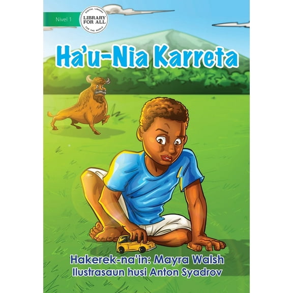 My Car - Ha'u-Nia Karreta, (Paperback)