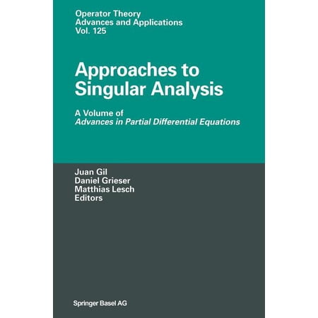 ISBN 9783034894920 product image for Approaches to Singular Analysis: A Volume of Advances in Partial Differential Eq | upcitemdb.com