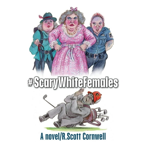 #ScaryWhiteFemales, (Paperback)