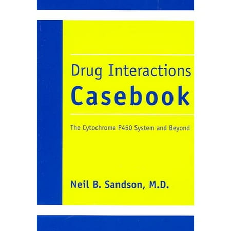 UPC: 9781585620913 | Drug Interactions Casebook : The Cytochrome P450 System and Beyond