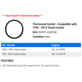 thumbnail image 2 of Thermostat Gasket - Compatible with 1995 - 2016 Toyota Avalon 1996 1997 1998 1999 2000 2001 2002 2003 2004 2005 2006 2007 2008 2009 2010 2011 2012 2013 2014 2015, 2 of 2