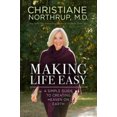 thumbnail image 5 of Making Life Easy: How the Divine Inside Can Heal Your Body and Your Life, 5 of 5