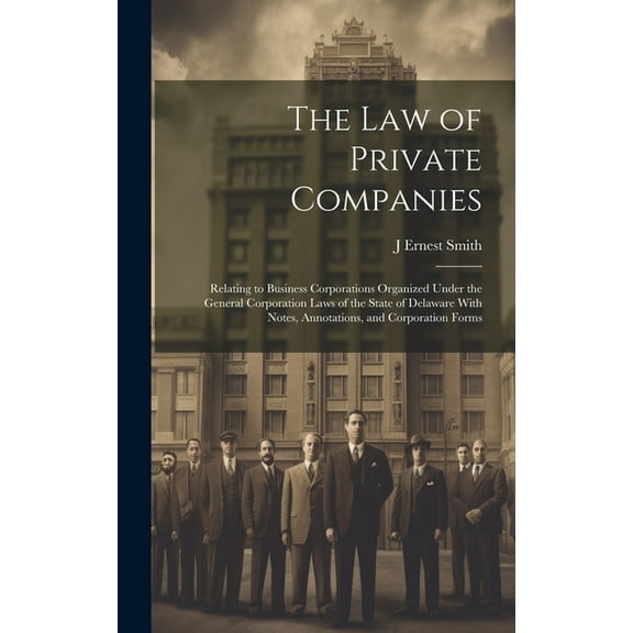 The law of Private Companies (Hardcover)