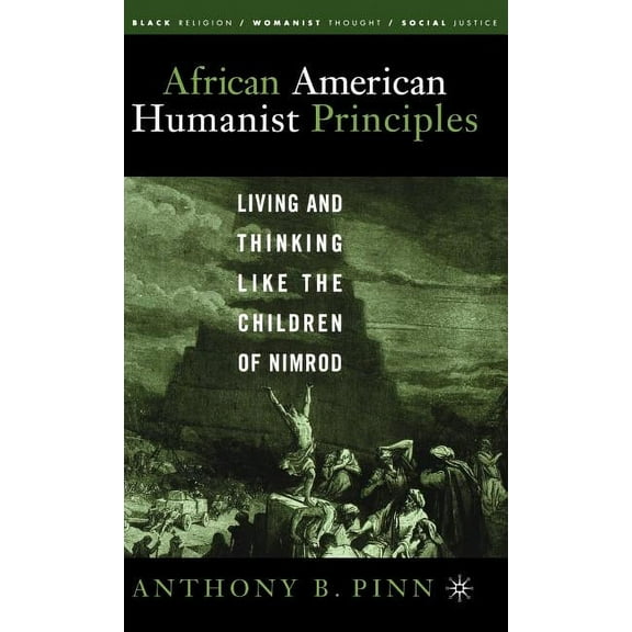 Black Religion/Womanist Thought/Social J Reviving the Children of Nimrod: Living and Thinking Like the Children of Nimrod, (Hardcover)