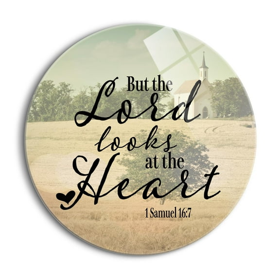 Lord Looks At Heart Golden Field Church 24 inch Glass Round Wall Hanging Sign
