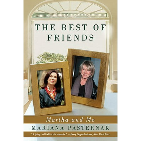 The Best of Friends : Martha and Me