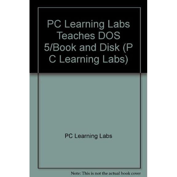 Pre-Owned PC Learning Labs Teaches DOS 5/Book and Disk, 9781562760427, 1562760424, Hardcover, Har/Dskt edition