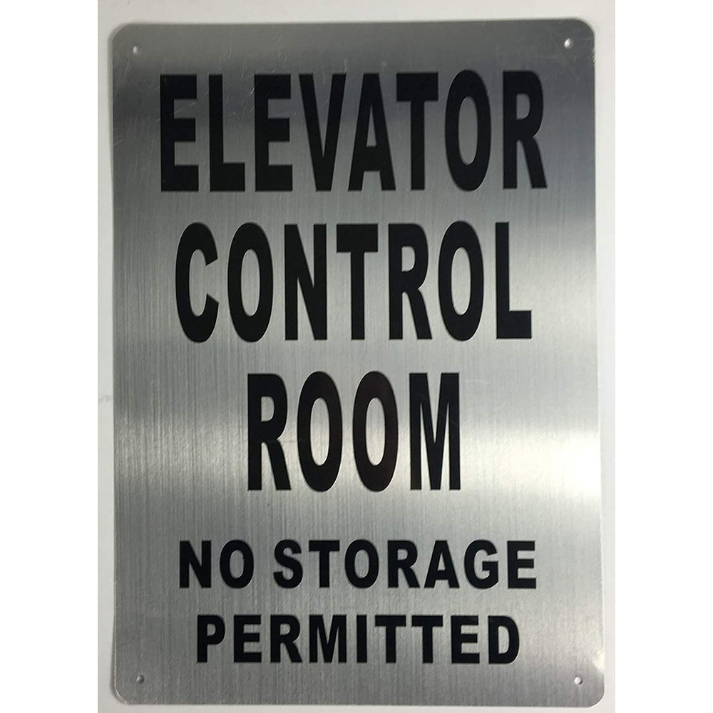 ELEVATOR CONTROL ROOM SIGN (Brush Aluminium10x14 , Rust Free, ALUMINIUM