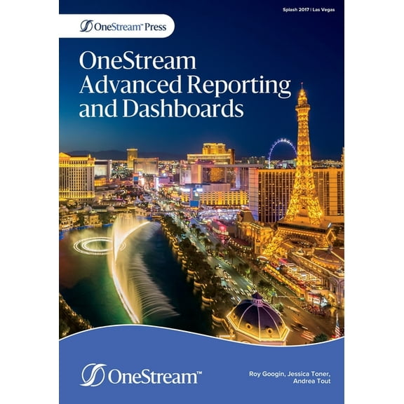 OneStream Advanced Reporting and Dashboards, (Paperback)