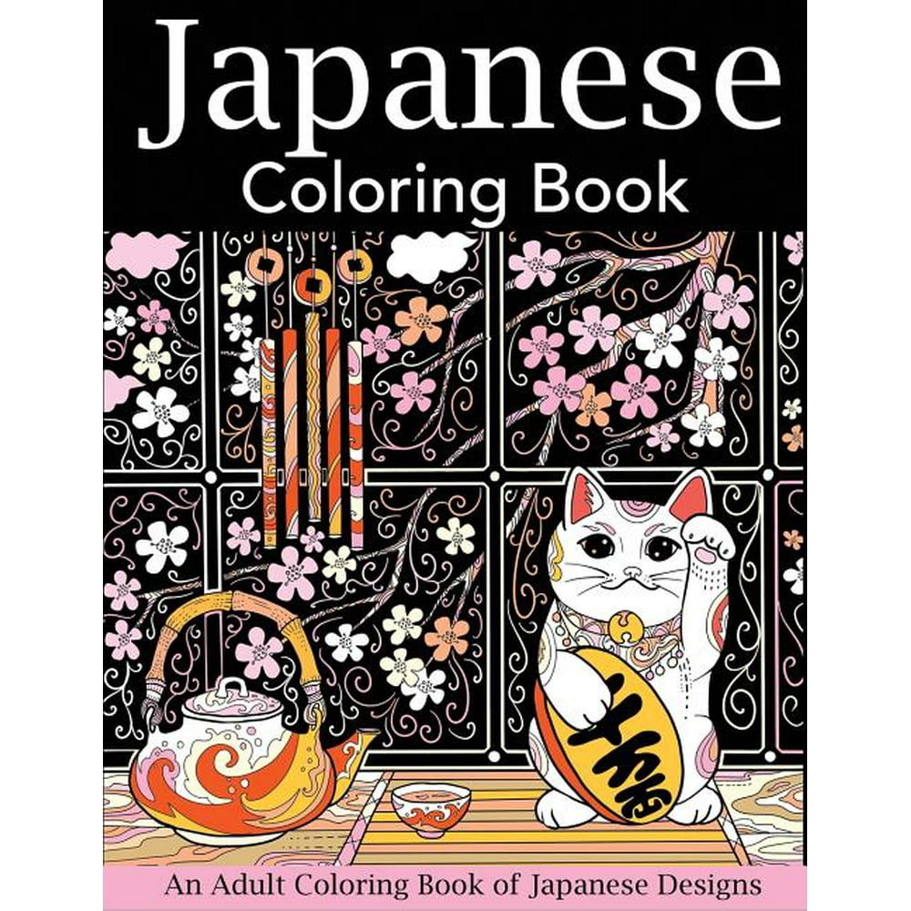 Japan Coloring Book Japanese Coloring Book An Adult Coloring Book of