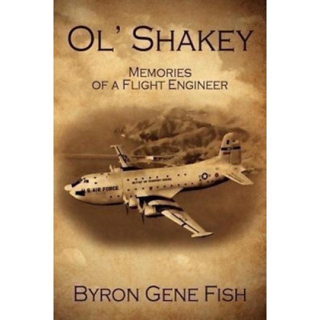 Ol' Shakey: Souvenirs d'Un Ingénieur de Vol