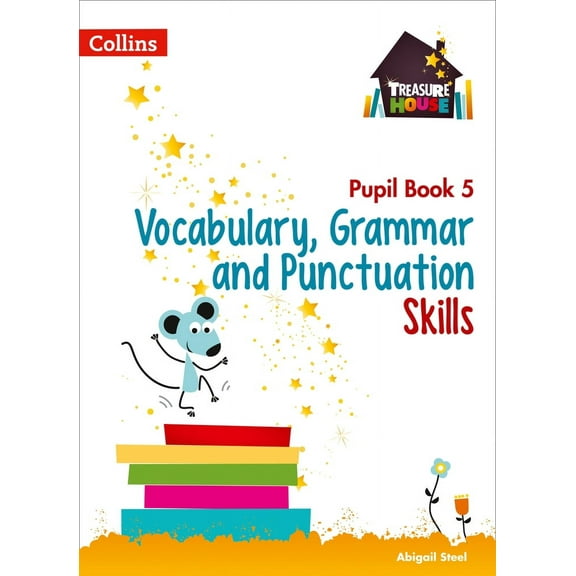 Treasure House – Vocabulary, Grammar and Punctuation Pupil Book 5 (Paperback)