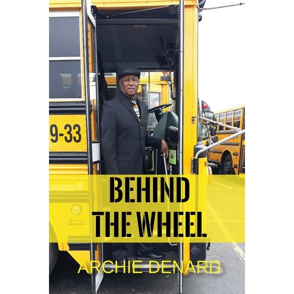 BEHIND The WHEEL, (Paperback)