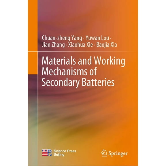 Materials and Working Mechanisms of Secondary Batteries, (Hardcover)
