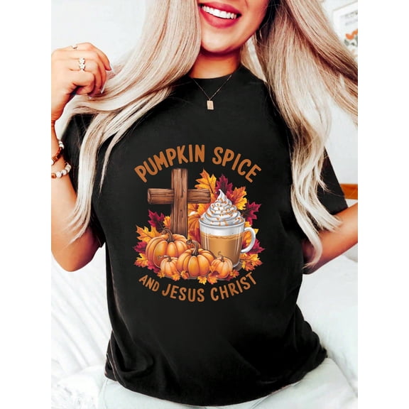 Pumpkin Spice and Jesus Christ Funny Fall Christian T-Shirt