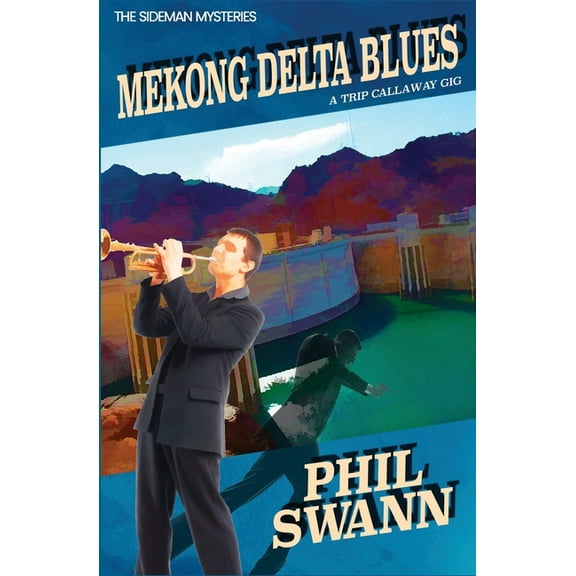 Sideman Mysteries: Mekong Delta Blues (Series #2) (Paperback)