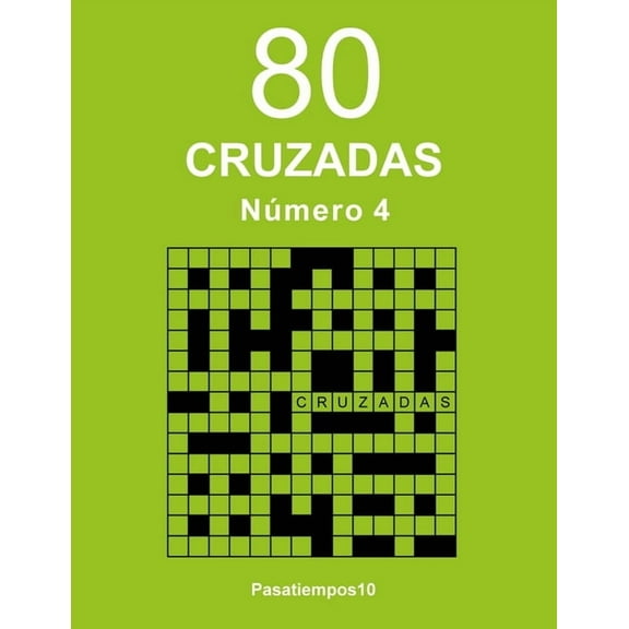 80 Cruzadas: 80 Cruzadas Número 4 (Paperback)