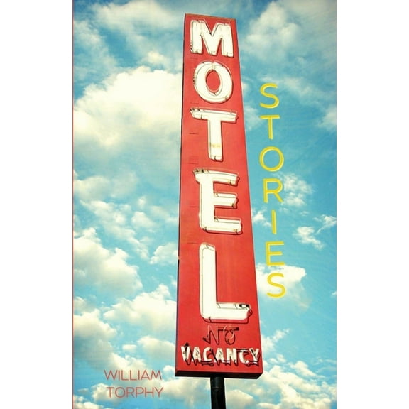 Motel Stories, (Paperback)