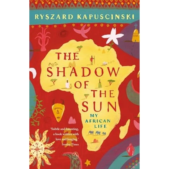 Pre-Owned The Shadow of the Sun : My African Life (Paperback) 0140292624 9780140292626