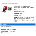 thumbnail image 2 of Front Brake Pad and Rotor Kit - Compatible with 2006 - 2011 Cadillac DTS 2007 2008 2009 2010, 2 of 2
