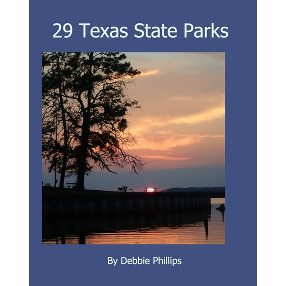29 Texas State Parks, (Paperback)
