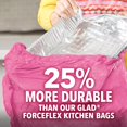thumbnail image 2 of Trash Bags Glad ForceFlex MaxStrength 13L 90 Count, 2 of 8