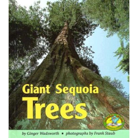 Pre-Owned Giant Sequoia Trees (Early Bird Nature Books) (Unknown) 0822530015 9780822530015