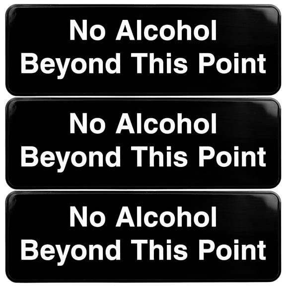 Excello Global Products No Alchohol Beyond This Point Sign: Easy to Mount Informative Plastic Sign with Symbols 9x3, Pack of 3 (Black) - EGP-HD-0265